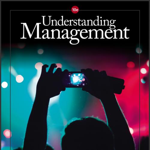 (Test Bank)Understanding Management , 10th Edition Richard L. Daft.zip