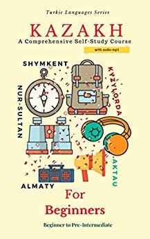 (PDF)Kazakh for Beginners A Comprehensive Self-Study Course