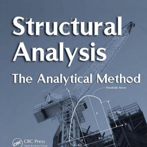 Structural Analysis The Analytical Method by Ramon V. Jarquio P.E