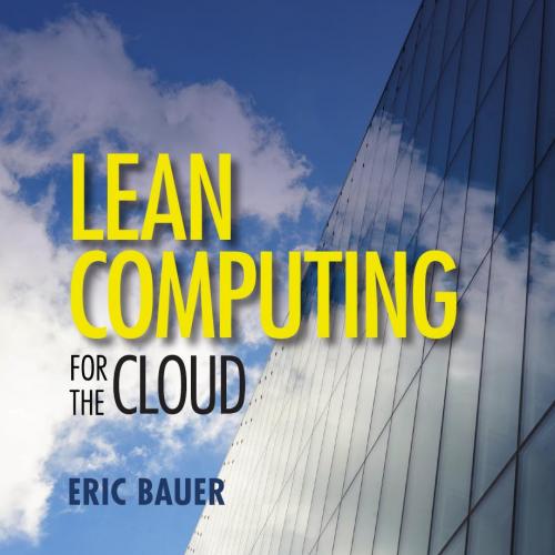Lean Computing for the Cloud