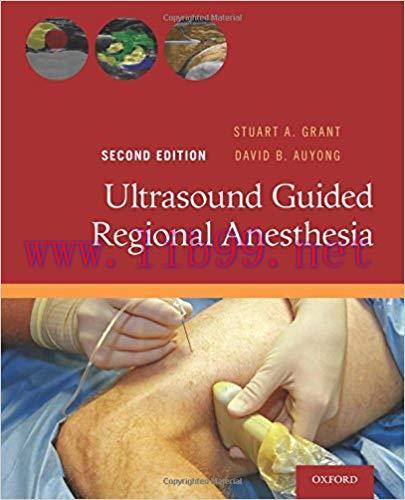 [PDF]Ultrasound Guided Regional Anesthesia, 2nd Edition