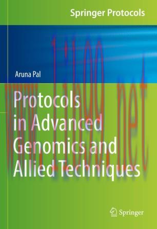 Protocols in Advanced Genomics and Allied Techniques