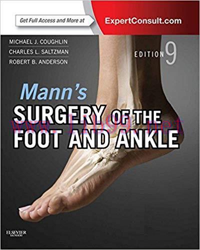 (PDF)Mann’s Surgery of the Foot and Ankle: Expert Consult – Online (Coughlin, Surgery of the Fo...