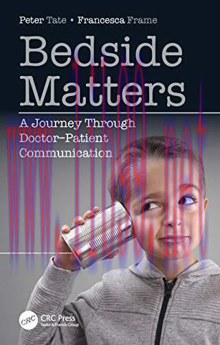 [AME]Bedside Matters: A Journey Through Doctor ̶Patient Communication (Original PDF)