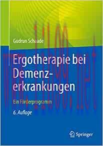 [AME]Ergotherapie bei Demenzerkrankungen: Ein Förderprogramm (German Edition), 6th Edition (EPU...