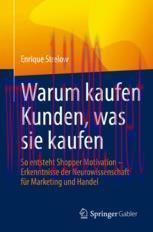[PDF]Warum kaufen Kunden, was sie kaufen: So entsteht Shopper Motivation – Erkenntnisse der Neu...