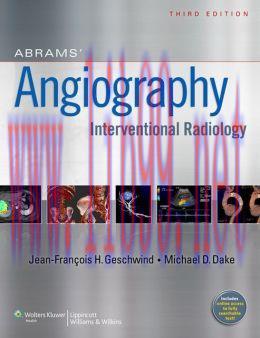 [AME]Abrams’ Angiography: Interventional Radiology, 3rd Edition (ORIGINAL PDF from_ Publisher)