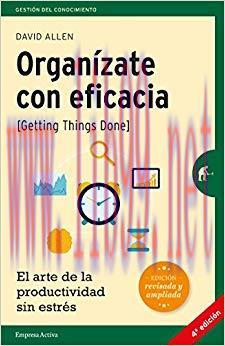 Organízate con eficacia (Gestión del conocimiento) (Spanish Edition) Revisada Edition,