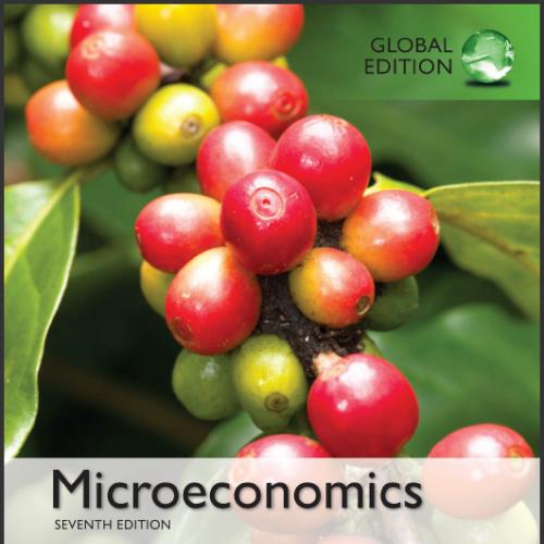 (Test Bank)Microeconomics,7th Global Edition by Jeffrey Perloff.zip