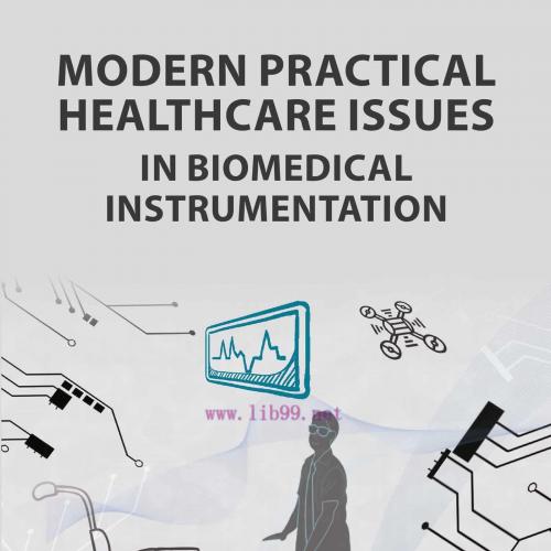 [AME]Modern Practical Healthcare Issues in Biomedical Instrumentation (Original PDF)
