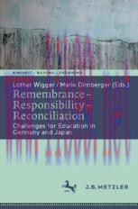 [PDF]Remembrance – Responsibility – Reconciliation: Challenges for Education in Germany and Jap...