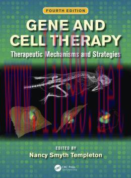 [AME]Gene and Cell Therapy: Therapeutic Mechanisms and Strategies, Fourth Edition