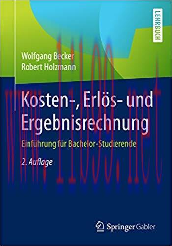 (PDF)Kosten-, Erlös- und Ergebnisrechnung: Einführung für Bachelor-Studierende (German Edition)...