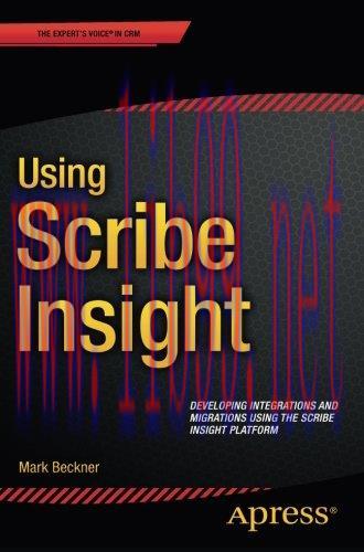 [FOX-Ebook]Using Scribe Insight: Developing Integrations and Migrations using the Scribe Insigh...