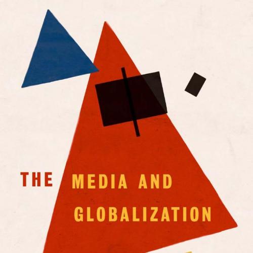 Media and Globalization bu Terhi Rantanen, The