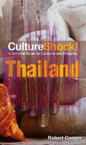 [FOX-Ebook]CultureShock! Thailand: A Survival Guide to Customs and Etiquette