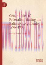 [PDF]Geographies of Federalism during the Italian Risorgimento, 1796–1900