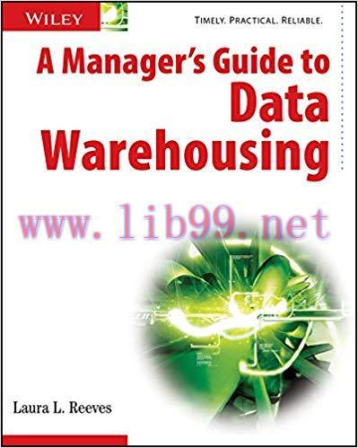 (PDF)A Manager’s Guide to Data Warehousing 1st Edition
