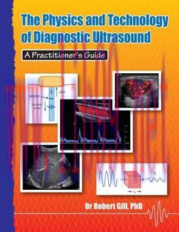 [AME]The Physics and Technology of Diagnostic Ultrasound: A Practitioner's Guide (EPUB)