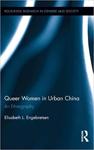 (PDF)Queer Women in Urban China An Ethnography (Routledge Research in Gender and Society Book 3...