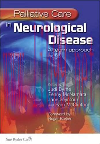 [AME]Palliative Care in Neurological Disease A Team Approach (Original PDF)