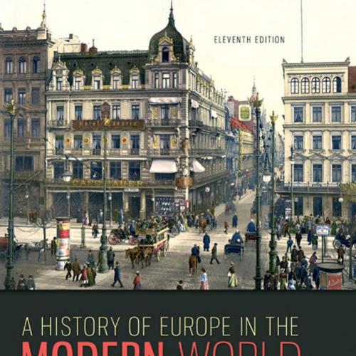 History of Europe in the Modern World 11th Edition, A - R.R. Palmer & Joel Colton & Lloyd Krame...