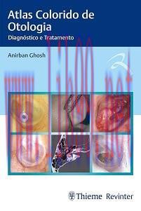 [AME]Atlas Colorido de Otologia: Diagnóstico e Tratamento (Portuguese Edition) (EPUB)