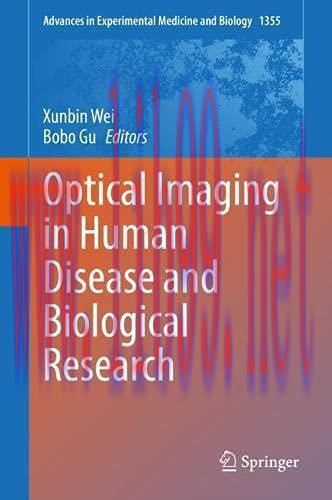 [AME]Optical Imaging in Human Disease and Biological Research (Advances in Experimental Medicin...