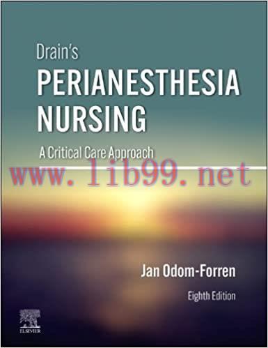 [AME]Drain's PeriAnesthesia Nursing: A Critical Care Approach, 8th Edition (EPUB)