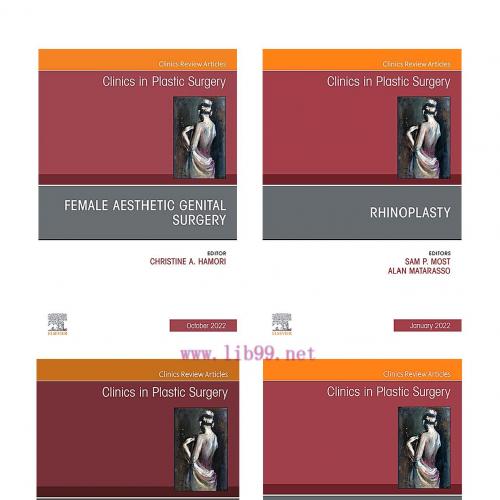 [AME]Clinics in Plastic Surgery 2022 Full Archives (True PDF)