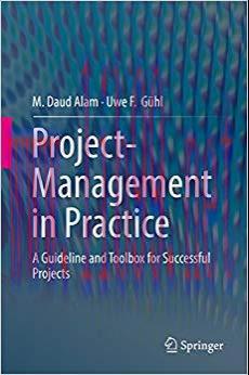 (PDF)Project-Management in Practice: A Guideline and Toolbox for Successful Projects 1st ed. 20...
