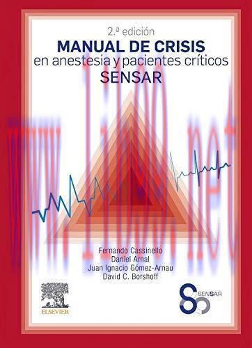 [AME]Manual de crisis en anestesia y pacientes críticos SENSAR (2ª ed.) (Spanish Edition) (Orig...