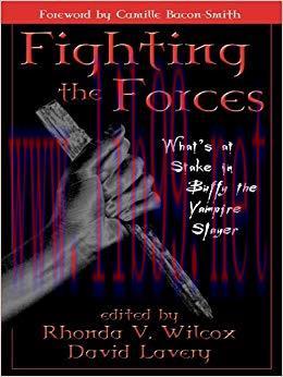 Fighting the Forces: What’s at Stake in Buffy the Vampire Slayer