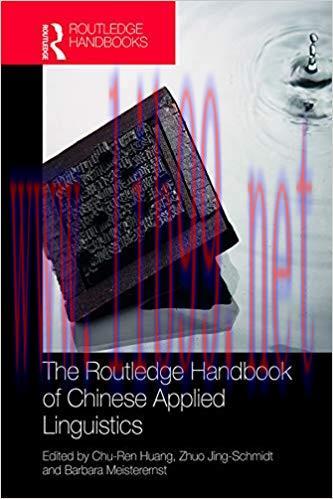 The Routledge Handbook of Chinese Applied Linguistics (Routledge Handbooks) 1st Edition,