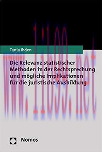 (PDF)Die Relevanz statistischer Methoden in der Rechtsprechung und mögliche Implikationen für d...