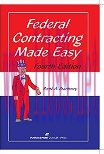 Federal Contracting Made Easy 4th Edition,