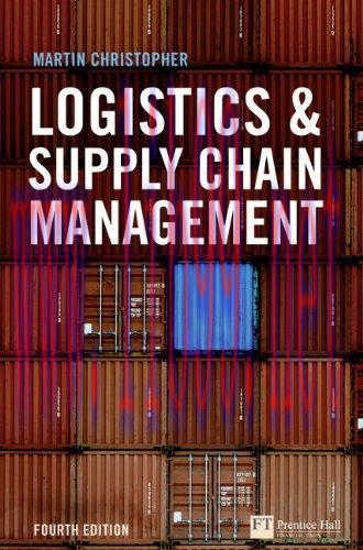 [FOX-Ebook]Logistics and Supply Chain Management, 4th Edition