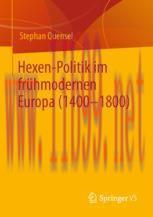 [PDF]Hexen-Politik im frühmodernen Europa (1400 – 1800)