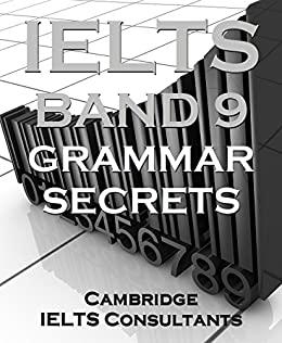 (PDF)IELTS Band 9 Grammar Secrets – Band 9 Grammar Methods for Academic Writing Task 2 Kindle E...