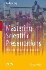 [PDF]Mastering Scientific Presentations: Unlocking Your Communication Skills