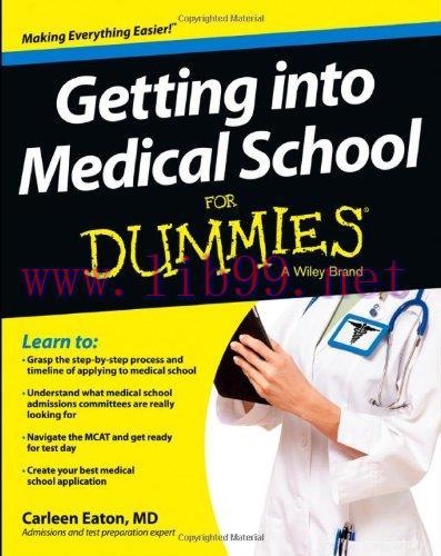 [AME]Getting into Medical School For Dummies (Original PDF)