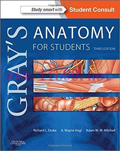 [PDF]Gray’s Anatomy for Students 3rd Edition