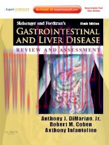 [AME]Sleisenger and Fordtran's Gastrointestinal and Liver Disease Review and Assessment, 9th Ed...
