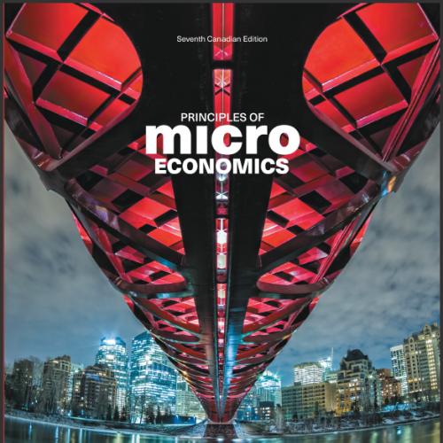 (Test Bank)Principles of Microeconomics , 7th Canadian Edition N. Gregory Mankiw.zip