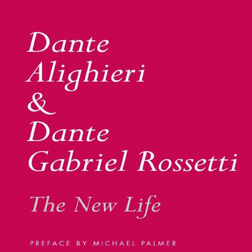 New Life (NYRB Poets) by Dante Alighieri, The