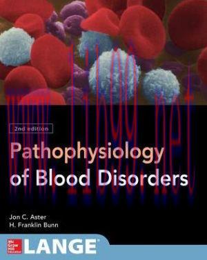 [AME]Pathophysiology of Blood Disorders, Second Edition (EPUB)