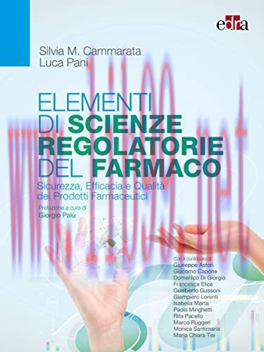 [AME]Elementi di Scienze Regolatorie del Farmaco. Sicurezza, Efficacia e Qualità dei Prodotti F...