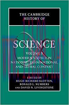 (PDF)The Cambridge History of Science: Volume 8, Modern Science in National, Transnational, and...
