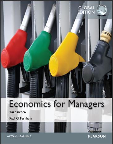 (Solution Manual)Economics for Managers,3rd Global Edition by Paul G. Farnham.zip