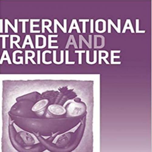 International Trade and Agriculture 1st edition - 4_8=8AB@0B_@
